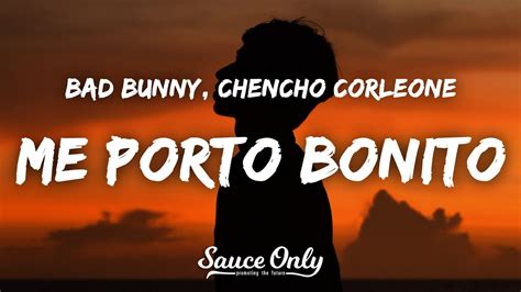 me.porto bonito lyrics english|Me Porto Bonito (part. Chencho Corleone) Bad Bunny (English ...